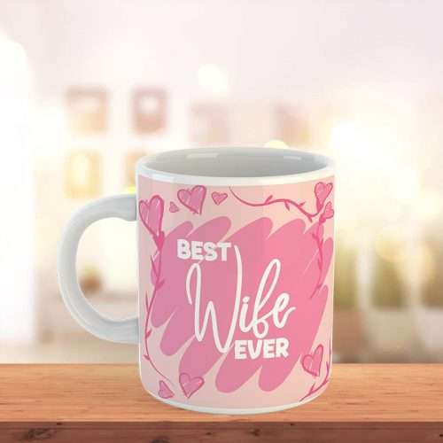 Best Wife Ever Mug Gift
