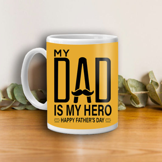 My Dad is Hero Mug
