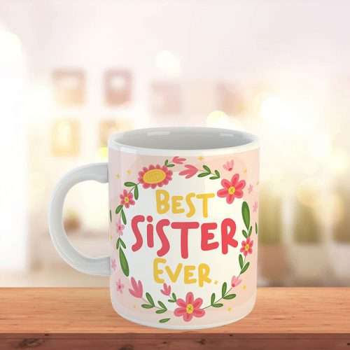 Best Sister Ever Mug Gift